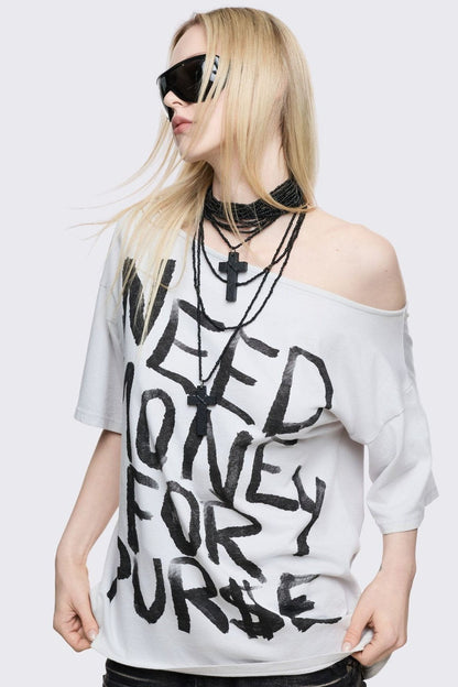 Minga London Need Money Off-Shoulder T-Shirt